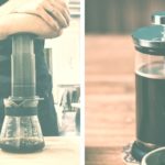 Aeropress and French Press
