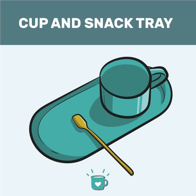 cup and snack tray